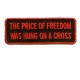Price of Freedom Hung on Cross