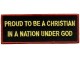 Proud Christian In Nation Under God
