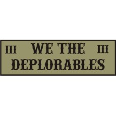 WE THE DEPLORABLES SUBDUED